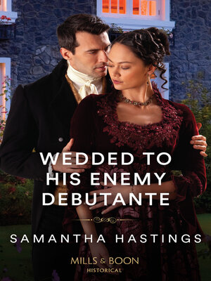 cover image of Wedded to His Enemy Debutante